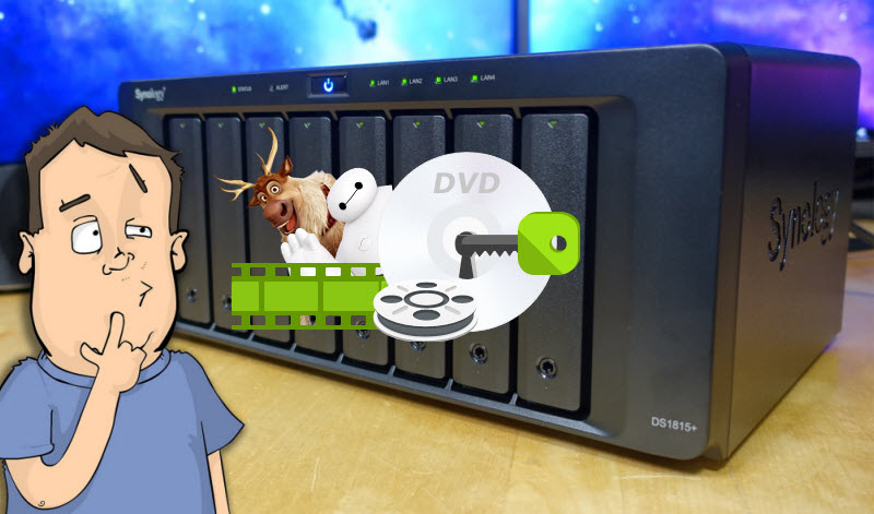 Get all DVDs into NAS for Safe-keeping or Convenient Playback