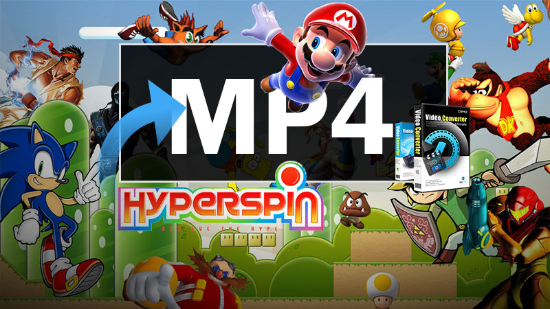 [Solved]How to Get MP4 to Play on HyperSpin Without Hassle?